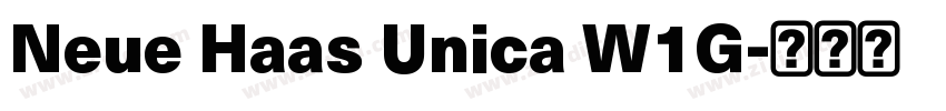 Neue Haas Unica W1G字体转换